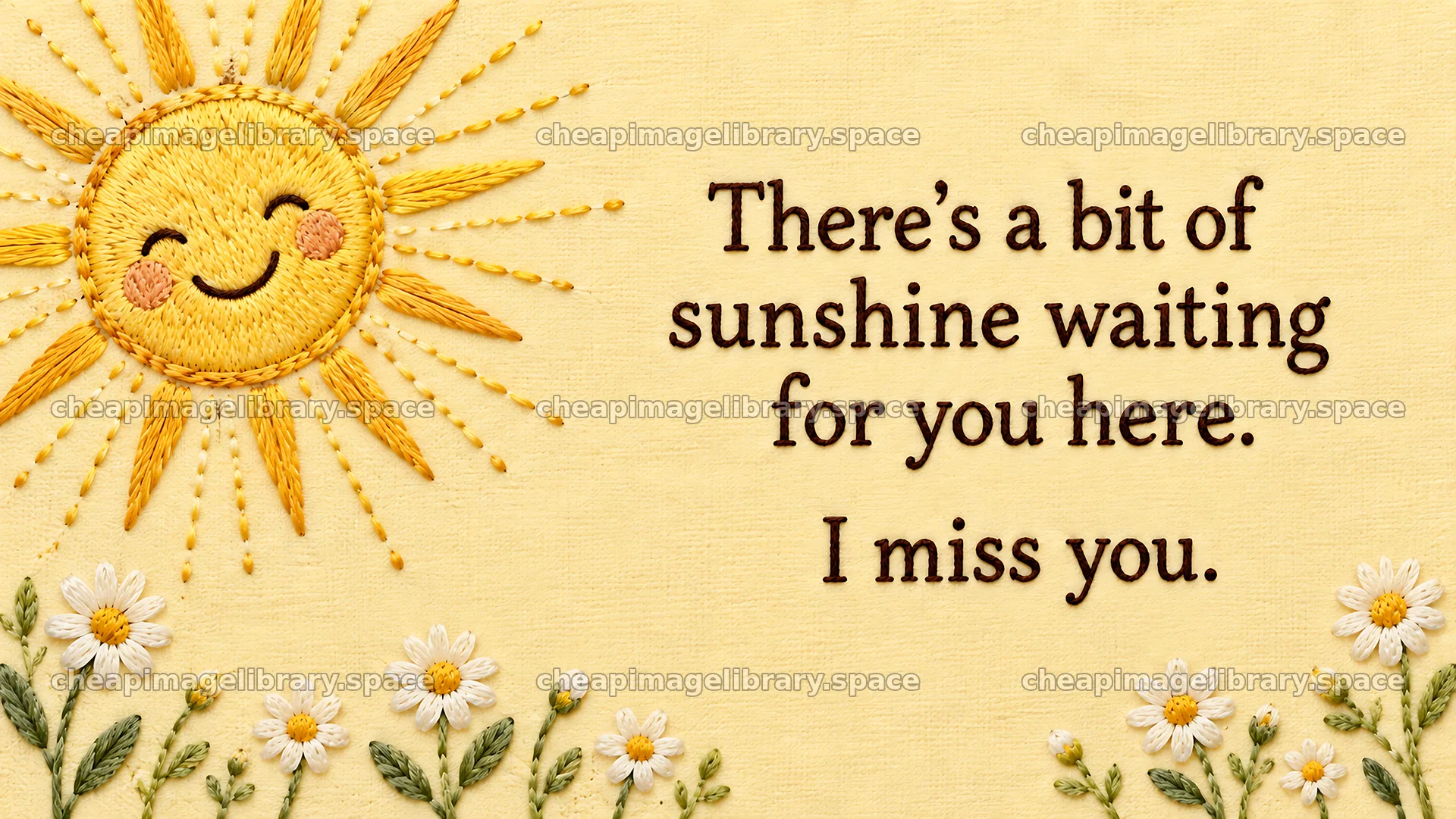 Embroidered sunshine I miss you greeting – image library 10324x5812