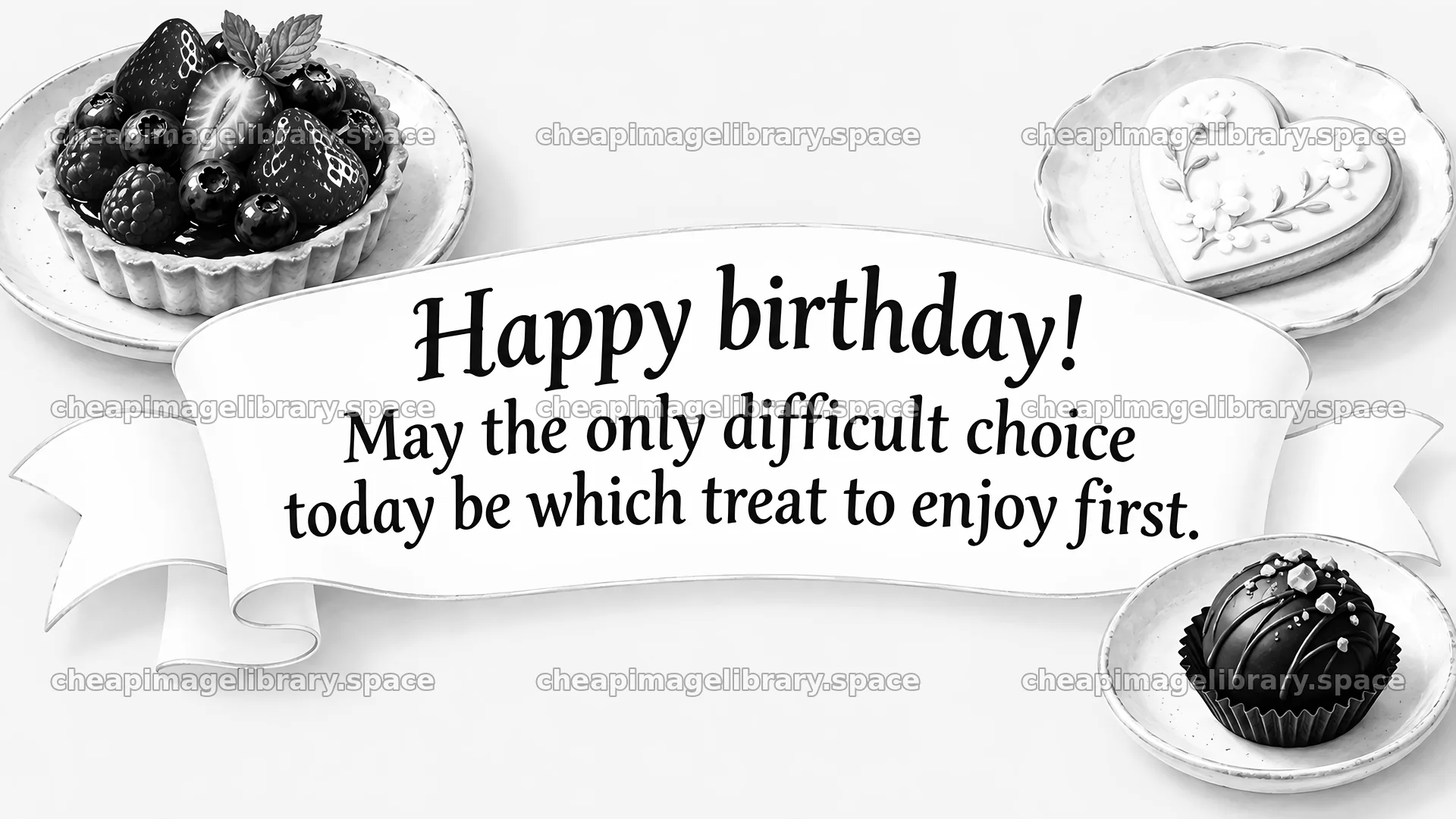 Monochrome Birthday Greeting with Desserts – image library 10324x5812