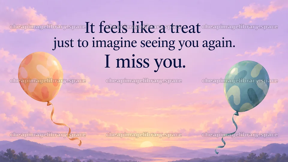 I Miss You Greeting with Balloons at Sunset – image library 10324x5812