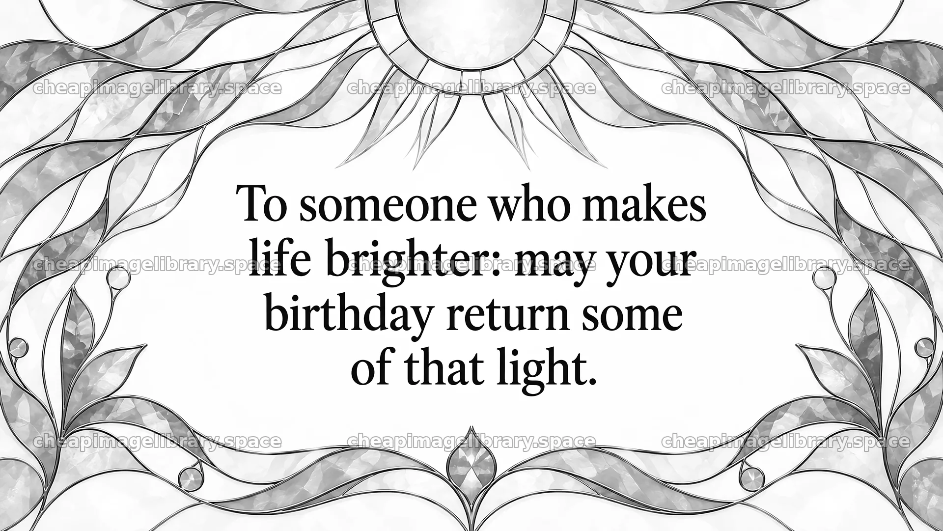 Monochrome Birthday Greeting with Sunburst Frame – image library 10324x5812